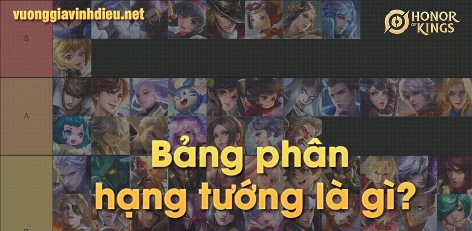 Bảng phân hạng tướng là gì?