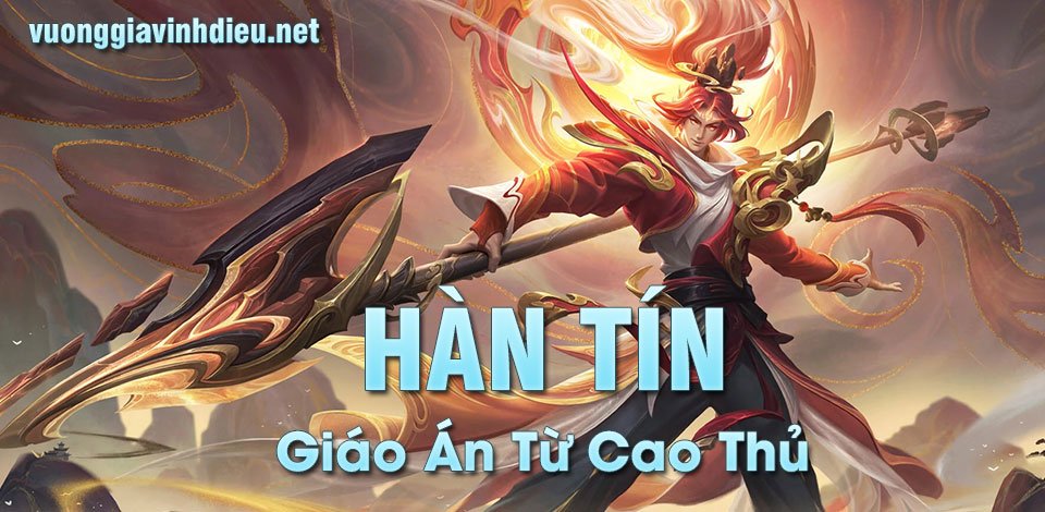 giáo án hàn tín vương giả vinh diệu