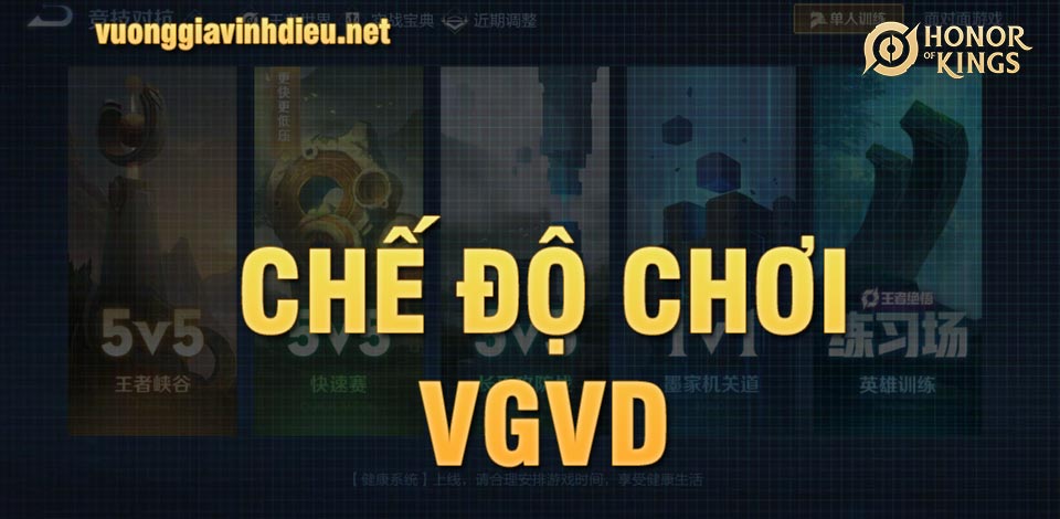 các chế độ chơi vương giả vinh diệu