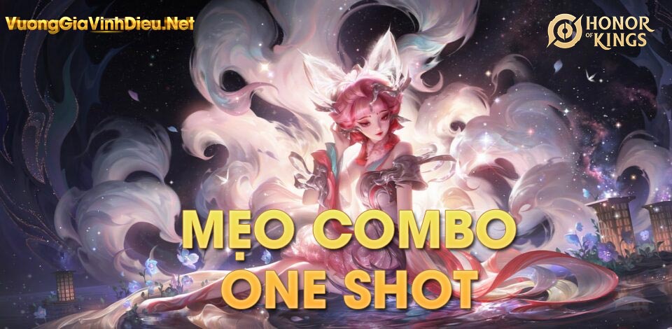 Cách Chơi Đát Kỷ VGVD One Shot Mùa Mới Nhất