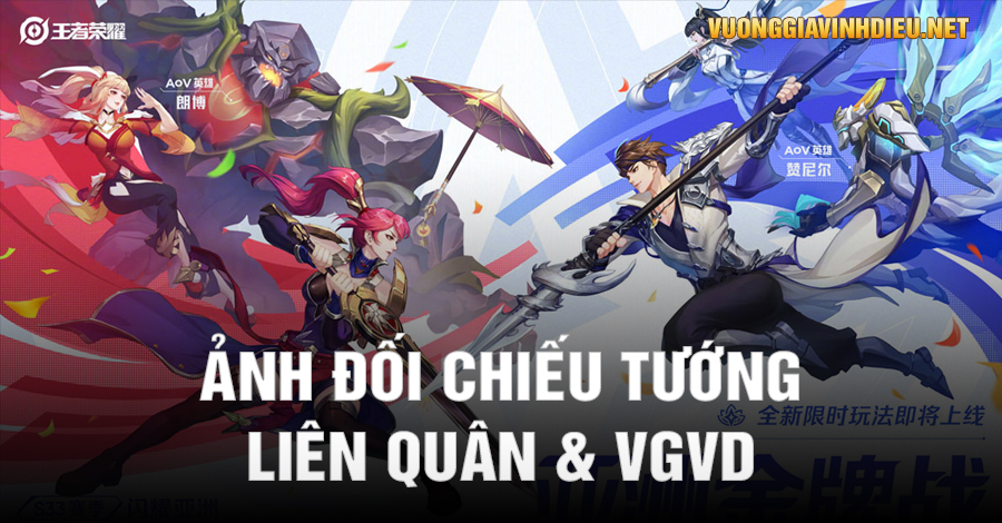 Bộ Ảnh Đối Chiếu Tướng Liên Quân & Vương Giả Vinh Diệu