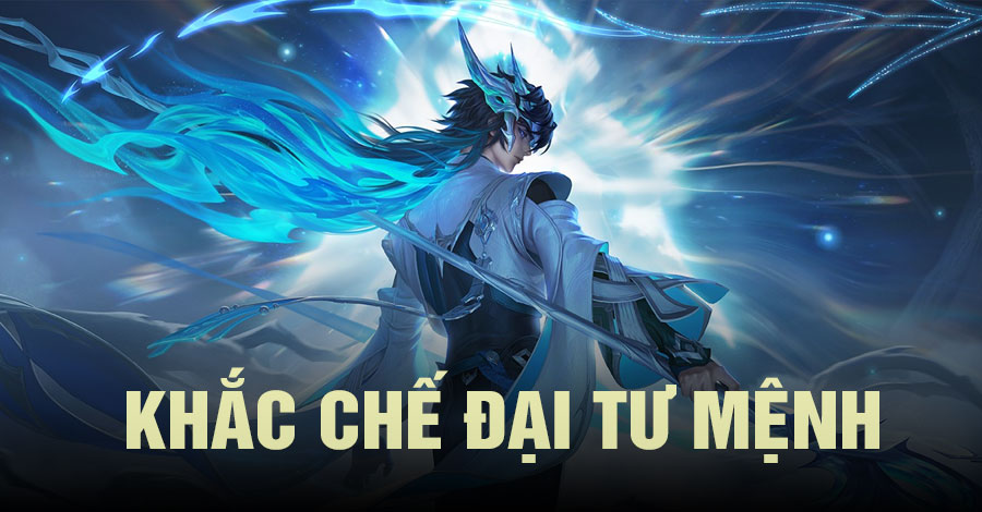 Khắc Chế Đại Tư Mệnh Vương Giả Vinh Diệu