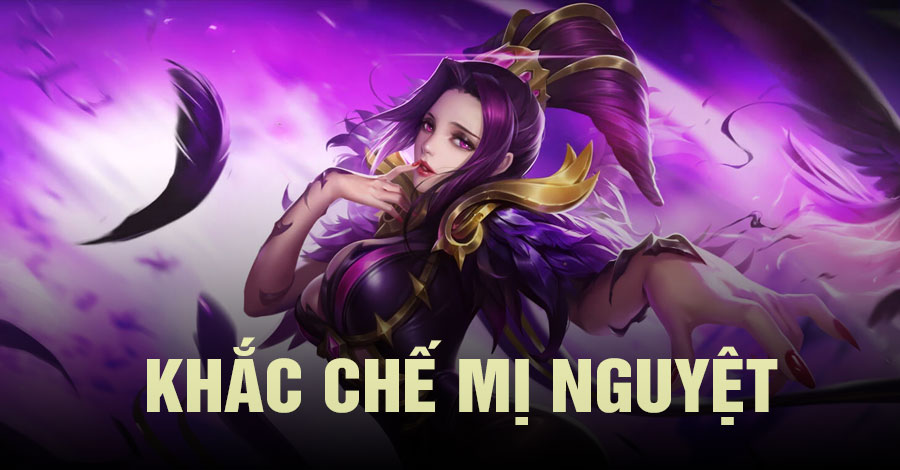 Khắc Chế Mị Nguyệt Vương Giả Vinh Diệu