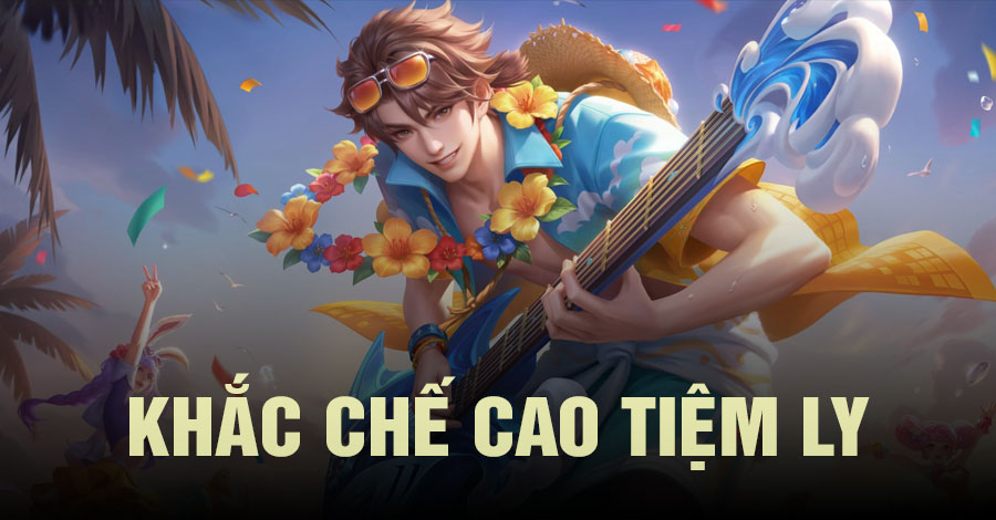 Khắc Chế Cao Tiệm Ly Vương Giả Vinh Diệu