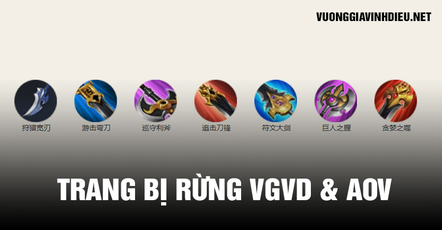 So Sánh Trang Bị Rừng Liên Quân và Vương Giả Vinh Diệu