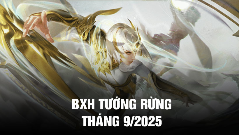 Bảng xếp hạng tướng đi rừng tháng 9 Vương Giả Vinh Diệu