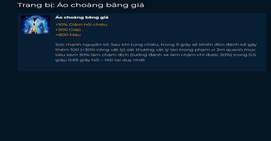 Áo Choàng Băng Gía - Trang bị vừa làm chậm vừa gia tăng sát thương đầu ra